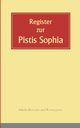 Register zur Pistis Sophia, Dhrer Andreas