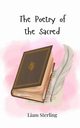 The Poetry of the Sacred, Sterling Liam