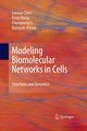 Modeling Biomolecular Networks in Cells, Chen Luonan