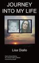 Journey Into My Life, Diallo Lisa