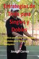 Estrategias de Tenis Para Singles y Dobles, Correa Joseph