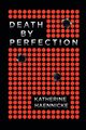 Death by Perfection, Haennicke Katherine