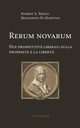 Rerum novarum. Due prospettive liberali sulla propriet? e la libert?, Sirico Robert A