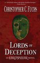 Lords of Deception, Fuchs Christopher C