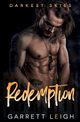 Redemption, Leigh Garrett