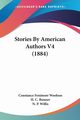 Stories By American Authors V4 (1884), Woolson Constance Fenimore
