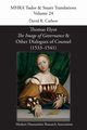 Thomas Elyot, 'The Image of Governance' and Other Dialogues of Counsel (1533-1541), 