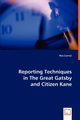 Reporting Techniques in The Great Gatsby and Citizen Kane, Csernai Rita