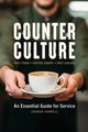 Counter Culture, Farrell Joshua