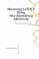 Mastering LaTeX 3, Johnson Hunter C.