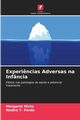 Experi?ncias Adversas na Infncia, Hicks Margaret
