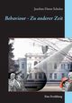 Behaviour - Zu anderer Zeit, Schulze Joachim Dieter