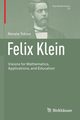 Felix Klein, Tobies Renate