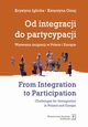 Od integracji do partycypacji, Iglicka Krystyna, Gmaj Katarzyna