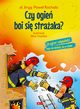 Czy ogie boi si straaka?, Rochala Pawe
