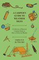 A Camper's Guide to Weather Signs - A Collection of Historical Camping Guides on How to Predict the Weather, Various