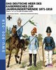 Das Deutsche Heer des Kaiserreiches zur Jahrhundertwende 1871-1918 - Band 3, Cristini Luca Stefano