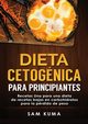 Dieta cetognica para principiantes, Kuma Sam