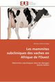 Les mammites subcliniques des vaches en afrique de l'ouest, KADJA-M