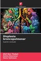 Displasia broncopulmonar, Ben Thabet Afef