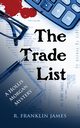 The Trade List, James R. Franklin