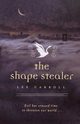 The Shape Stealer, Carroll Lee