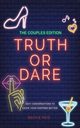 The Couples Truth Or Dare Edition - Sexy conversations to know your partner better!, Reid Beckie