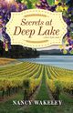 Secrets at Deep Lake, Wakeley Nancy