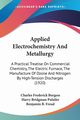 Applied Electrochemistry And Metallurgy, Burgess Charles Frederick