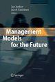 Management Models for the Future, 
