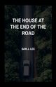 At the End of the Road, Lee Sam J.