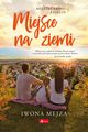 Miejsce na ziemi Miasteczko Anielin Tom 3, Mejza Iwona