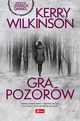 Gra pozorw, Wilkinson Kerry