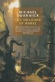 The Dragons of Babel, Swanwick Michael