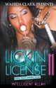 Lickin' License II, Allah Intelligent