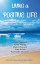 Living a Positive Life, Various