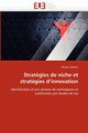 Stratgies de niche et stratgies d''innovati on, JEHOTTE-B