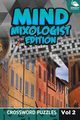 Mind Mixologist Edition Vol 2, Speedy Publishing LLC