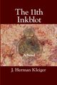 The 11th Inkblot, Klieger J.  Herman