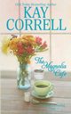 The Magnolia Cafe, Correll Kay