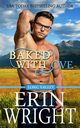 Baked with Love, Wright Erin