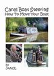 Canal Boat Steering - How To Move Your Boat, JANUL