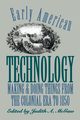 Early American Technology, 