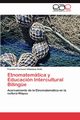 Etnomatematica y Educacion Intercultural Bilingue, Villalobos Avila Franklin Florencio