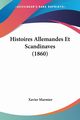 Histoires Allemandes Et Scandinaves (1860), Marmier Xavier
