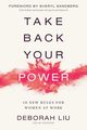 Take Back Your Power, Liu Deborah