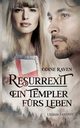 Resurrexit, Raven Odine
