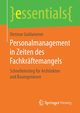 Personalmanagement in Zeiten des Fachkrftemangels, Goldammer Dietmar