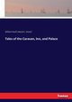 Tales of the Caravan, Inn, and Palace, Hauff Wilhelm
