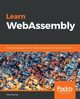 Learn WebAssembly, Rourke Mike